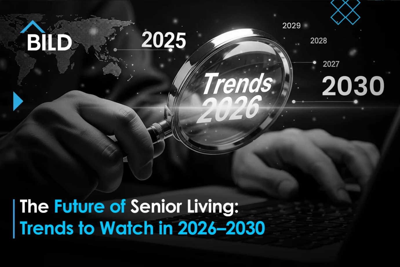 The-Future-of-Senior-Living-Trends-to-Watch-in-2026-2030