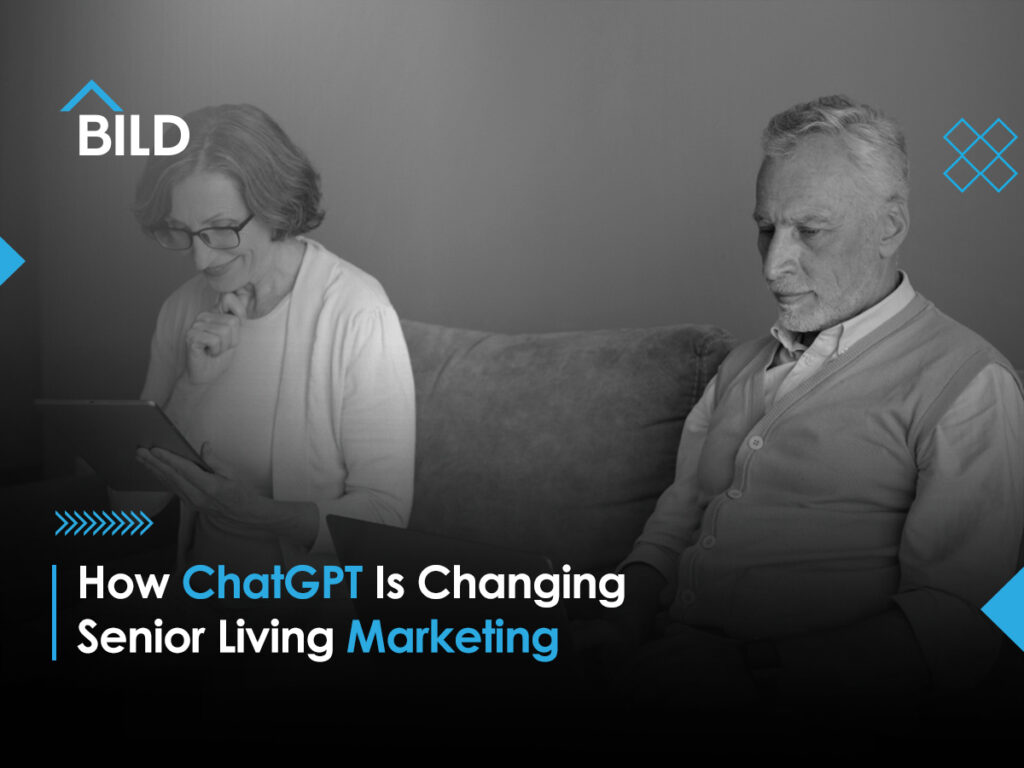 How ChatGPT Is Changing Senior Living Marketing