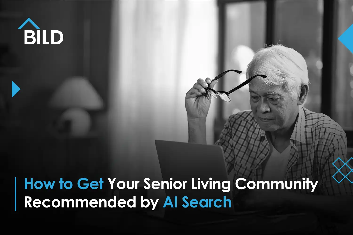 How to Get Your Senior Living Community Recommended by AI Search